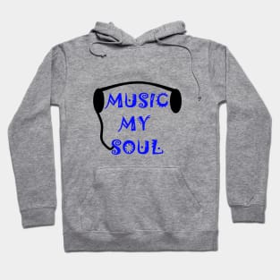 Music My Soul Hoodie